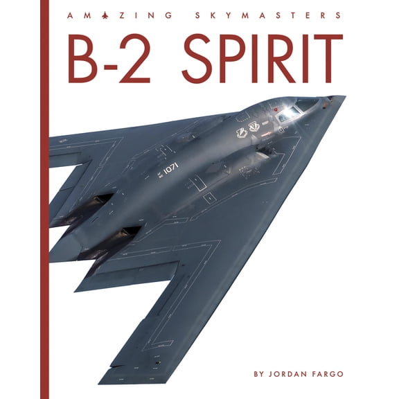 B-2 Spirit, (Paperback)