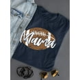 thumbnail image 3 of Football Mama Art Shaped T-Shirt Women -Smartprints Designs, Female Medium, 3 of 4