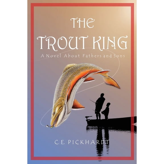 The Trout King, (Paperback)