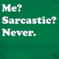thumbnail image 3 of CafePress - Sarcastic T Shirt - Women's Traditional Fit Dark T-Shirt, 3 of 4