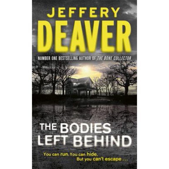 Pre-Owned The Bodies Left Behind (Paperback) by Jeffery Deaver
