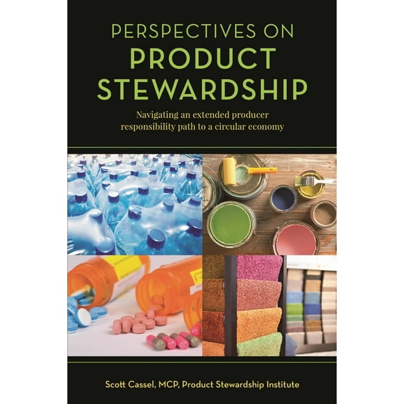 Perspectives on Product Stewardship, (Paperback)
