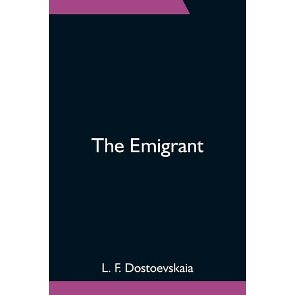 The Emigrant, (Paperback)