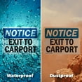 thumbnail image 6 of (2 Pack) Exit To Carport OSHA Notice Sign 24 Inch X 18 Inch Indoor / Outdoor Rust-Free Aluminum Metal Signs for Workplace, Workshop, and Construction Site, Made in the USA, 6 of 8