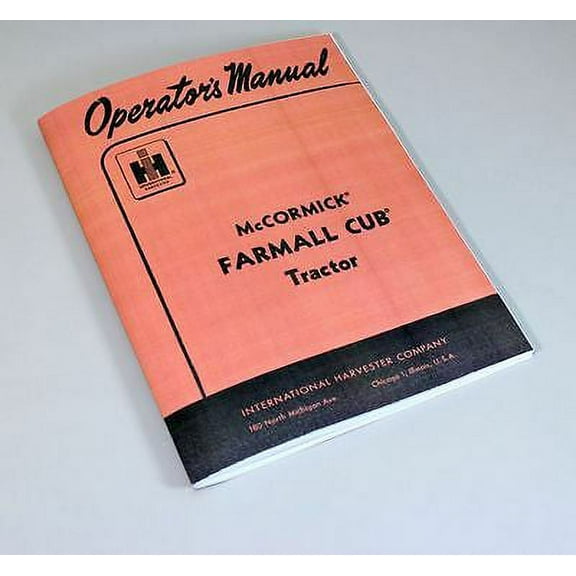 Mccormick Farmall Cub Tractor Operators Owners Manual Ihc Adjustment Carburetor