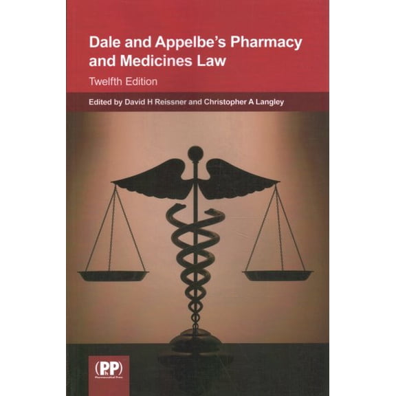 Dale and Appelbes Pharmacy and Medicines Law