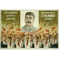 thumbnail image 2 of 'To The Great Friend Of Children - Glory To The Great Stalin.' Portraits Of Stalin Above Young Pioneers Of Various, 2 of 2