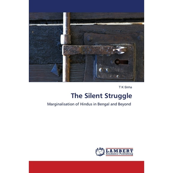 The Silent Struggle, (Paperback)
