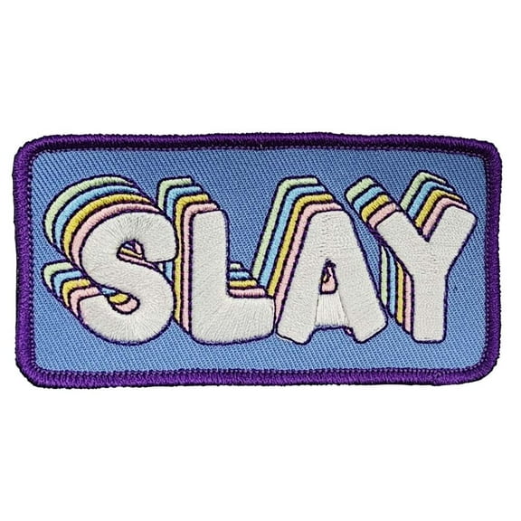 Slay - Embroidered Patch - 4" x 2"
