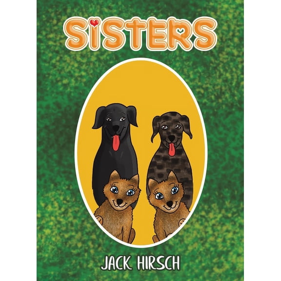 Sisters, (Hardcover)