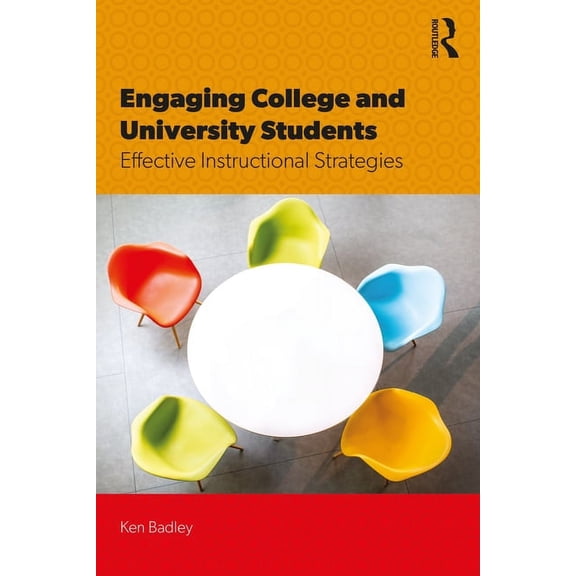 Engaging College and University Students: Effective Instructional Strategies, (Paperback)