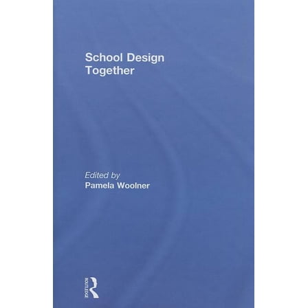 School Design Together, (Hardcover)