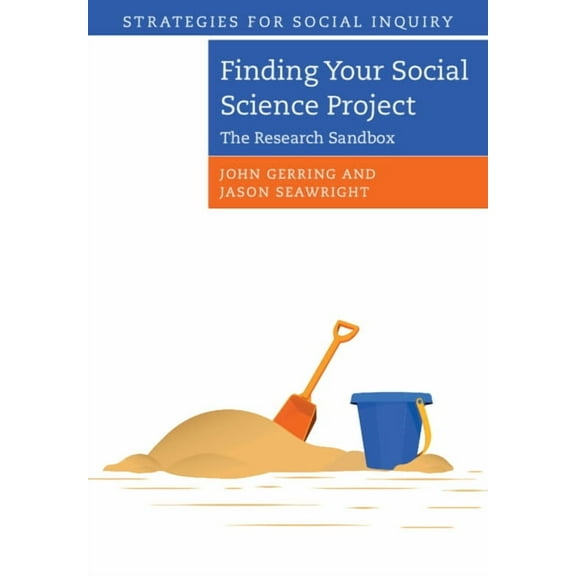 Strategies for Social Inquiry Finding Your Social Science Project, (Paperback)