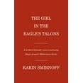 thumbnail image 1 of Pre-Owned The Girl in the Eagle's Talons: A Lisbeth Salander Novel (Hardcover) 059353669X 9780593536698, 1 of 1
