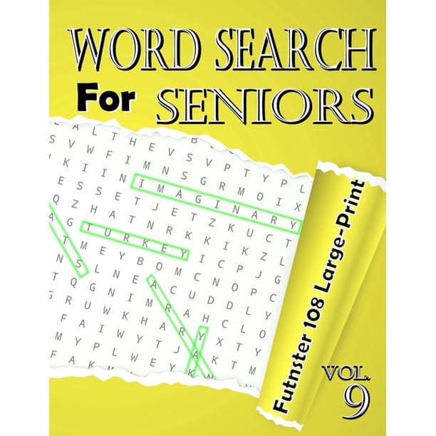 108 Large-Print: word search for seniors Vol.9 : Funster 108 Large-Print Puzzles to Complete ...