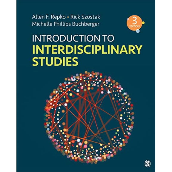 Pre-Owned Introduction to Interdisciplinary Studies (Paperback) 1544379404 9781544379401