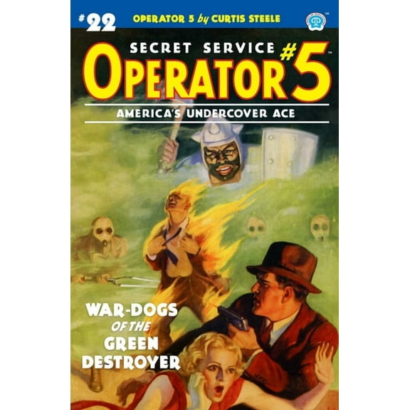 Operator 5: Operator 5 #22: War-Dogs of the Green Destroyer (Paperback)
