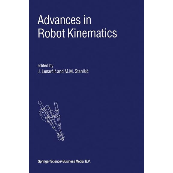 Advances in Robot Kinematics, (Paperback)