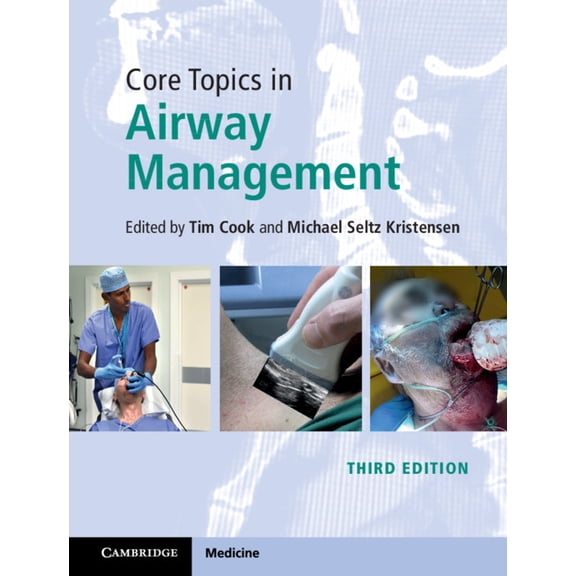 Core Topics in Airway Management, (Hardcover)
