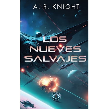 Los Nueves Salvajes Los Nueves Salvajes Book 1 (Paperback)