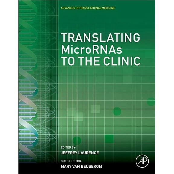 Translating Micrornas to the Clinic, (Hardcover)