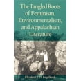 thumbnail image 2 of The Tangled Roots of Feminism, Environmentalism, and Appalachian Literature, 2 of 2