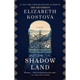 thumbnail image 1 of The Shadow Land: A Novel, 1 of 4