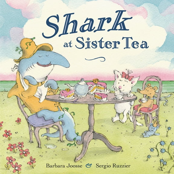 Shark at Sister Tea, (Hardcover)