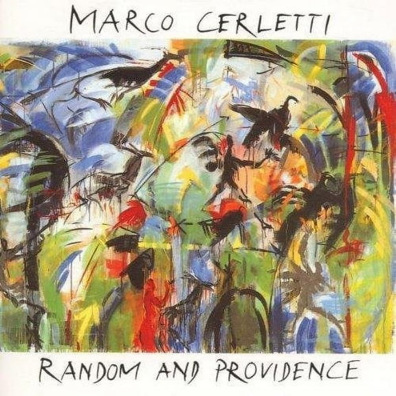 Marco Cerletti - Random & Providence - Music & Performance - CD