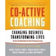 thumbnail image 1 of Co-Active Coaching: Changing Business, Transforming Lives, 1 of 3
