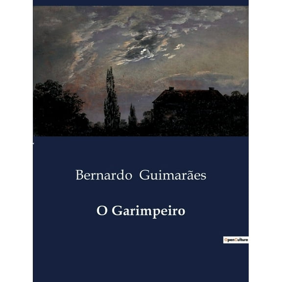 O Garimpeiro, (Paperback)