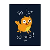 Trademark Fine Art 'So Fur So Good' Canvas Art by Michael Buxto