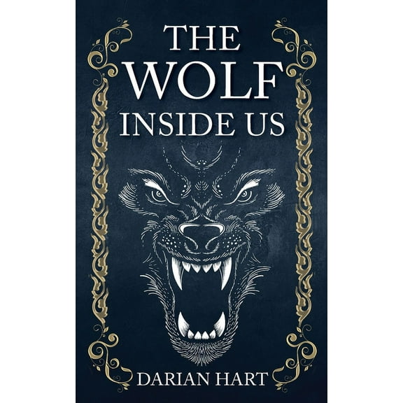 The Wolf Inside us, (Paperback)
