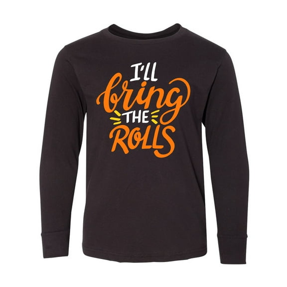 Inktastic Thanksgiving I'll Bring the Rolls in Orange Long Sleeve Youth T-Shirt