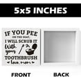 thumbnail image 2 of Zomyto 5"x5" Rustic Funny Farmhouse Bathroom Toilet Decor if You Pee on The Seat Wood Sign, Humor Black and White Decorations for Half Bathroom Shelves Accessories, 2 of 6