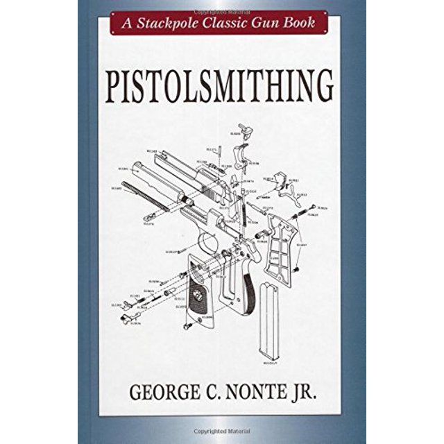 Pistolingsmithing (Livres Classiques Stackpole Gun)