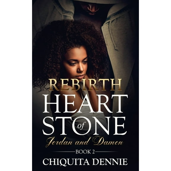 Heart of Stone Rebirth: Heart of Stone Jordan and Damon Book 2: A Widow Single Dad Billionaire Romance, Book 2, (Paperback)