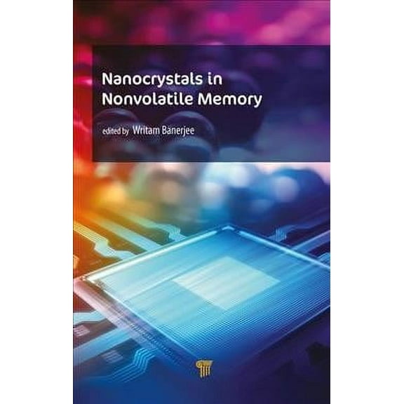 Nanocrystals in Nonvolatile Memory (Hardcover)