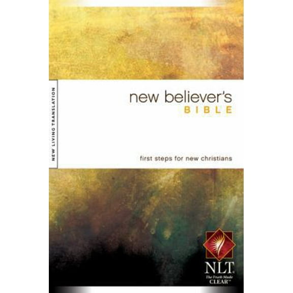 Pre-Owned New Believer's Bible-NLT (Paperback) 1414302541 9781414302546