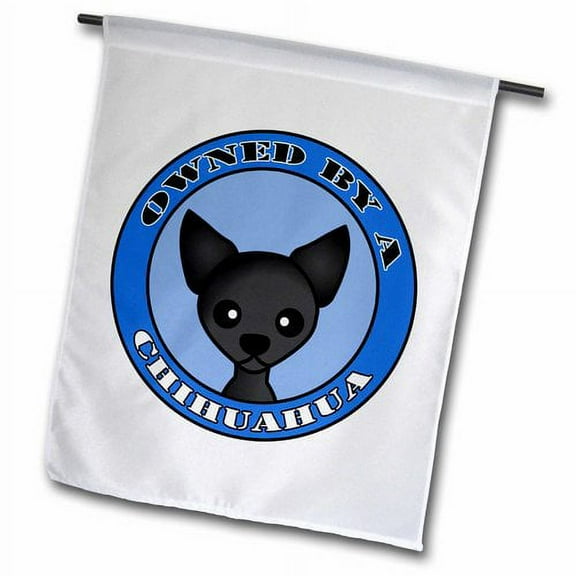 3dRose, Owned By a Chihuahua Black Coat - Blue, 12 x 18 inch Garden Flag