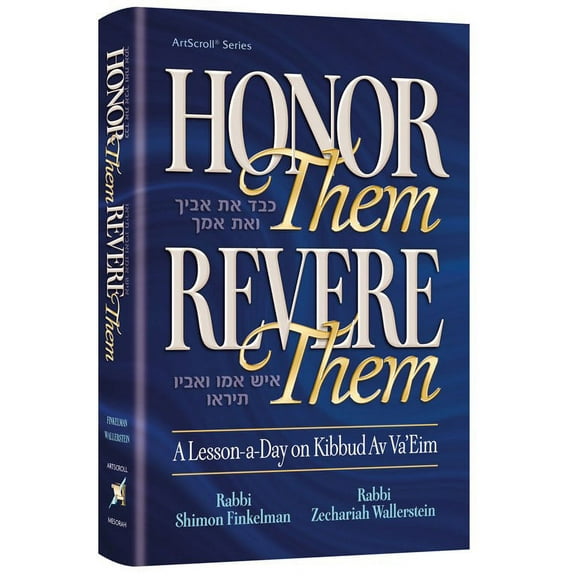 Honor Them Revere Them [Hardcover]