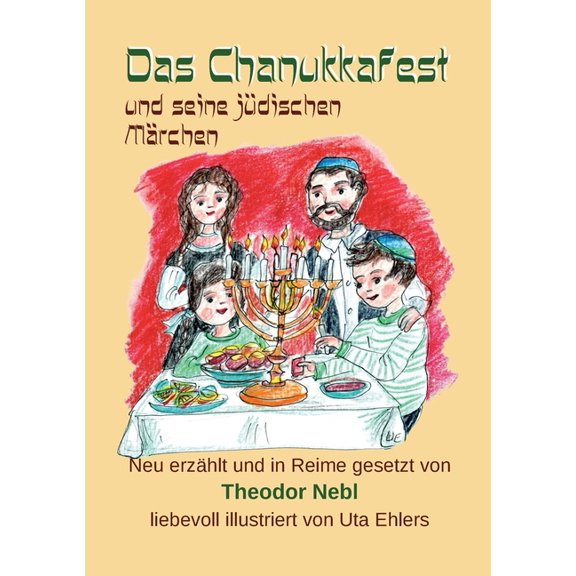 Das Chanukkafest und seine jÃ¼dischen MÃ¤rchen, (Paperback)