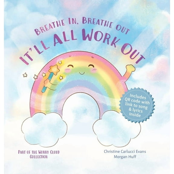 It'll All Work Out: Breathe In, Breathe Out, (Hardcover)