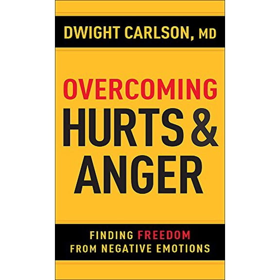 Pre-Owned Overcoming Hurts and Anger: Finding Freedom from Negative Emotions, 9780736968331, 0736968334, Paperback, Illustrated edition