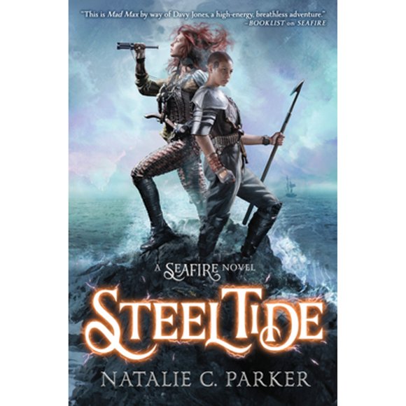 Pre-Owned Steel Tide (Hardcover 9780451478832) by Natalie C Parker
