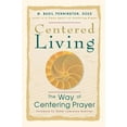 thumbnail image 2 of Centered Living: The Way of Centering Prayer (Paperback), 2 of 2