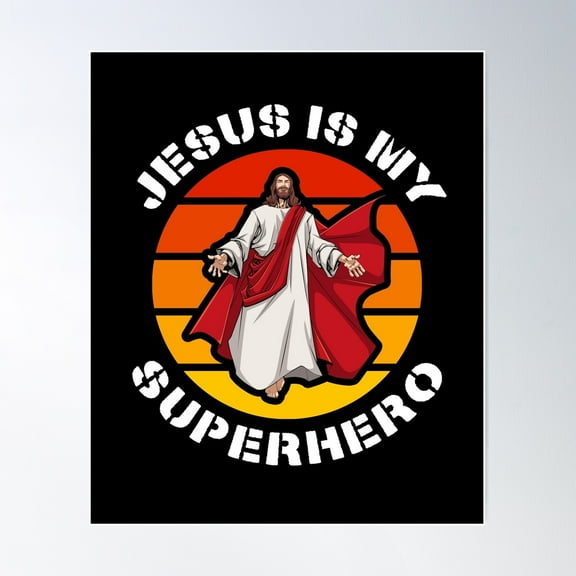 Jesus Is My Superhero, Sunset Poster Wall Art, Modern Wall Decor For Living Room Bedroom, 8x12 UNFRAMED