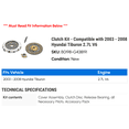 thumbnail image 2 of Clutch Kit - Compatible with 2003 - 2008 Hyundai Tiburon 2.7L V6 2004 2005 2006 2007, 2 of 2
