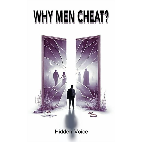 Why Men Cheat?, (Paperback)
