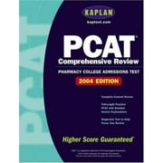 Kaplan PCAT: 2004-2005 Edition [Paperback - Used]